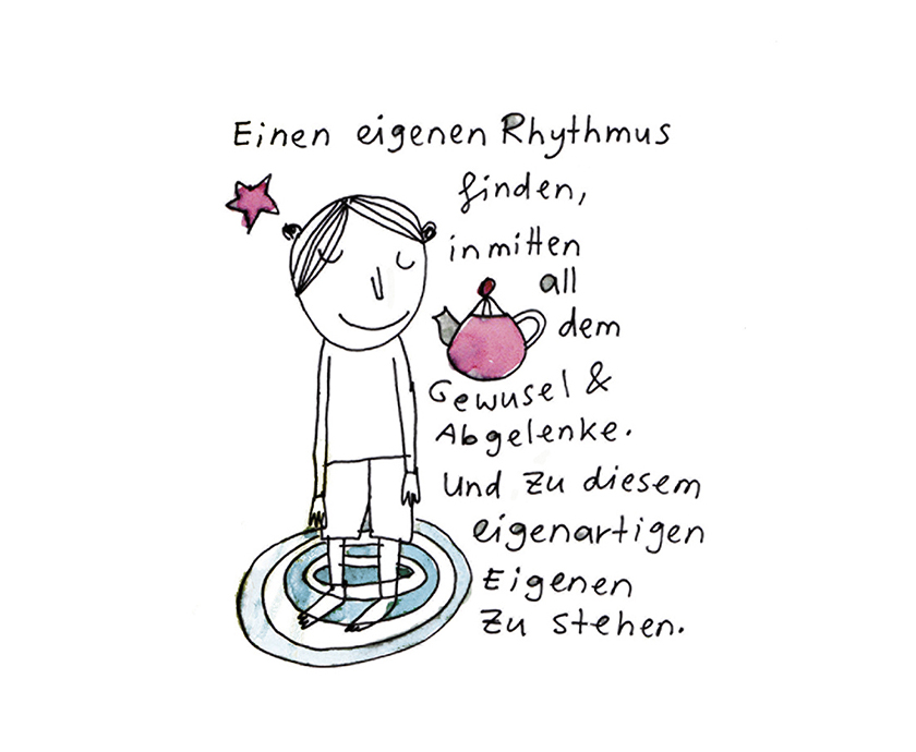 Illustration: Einen eigenen Rhythmus finden und zu ihm stehen, inmitten von Gewusel und Ablenkung.